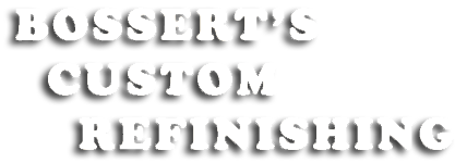 Bosserts Custom Refinish & Repair Inc 